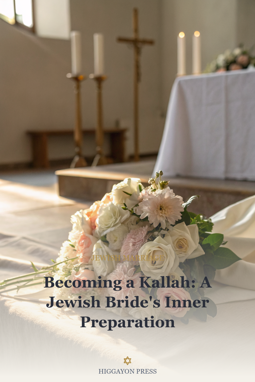 ‘Becoming a Kallah: A Jewish Bride”s Inner Preparation’