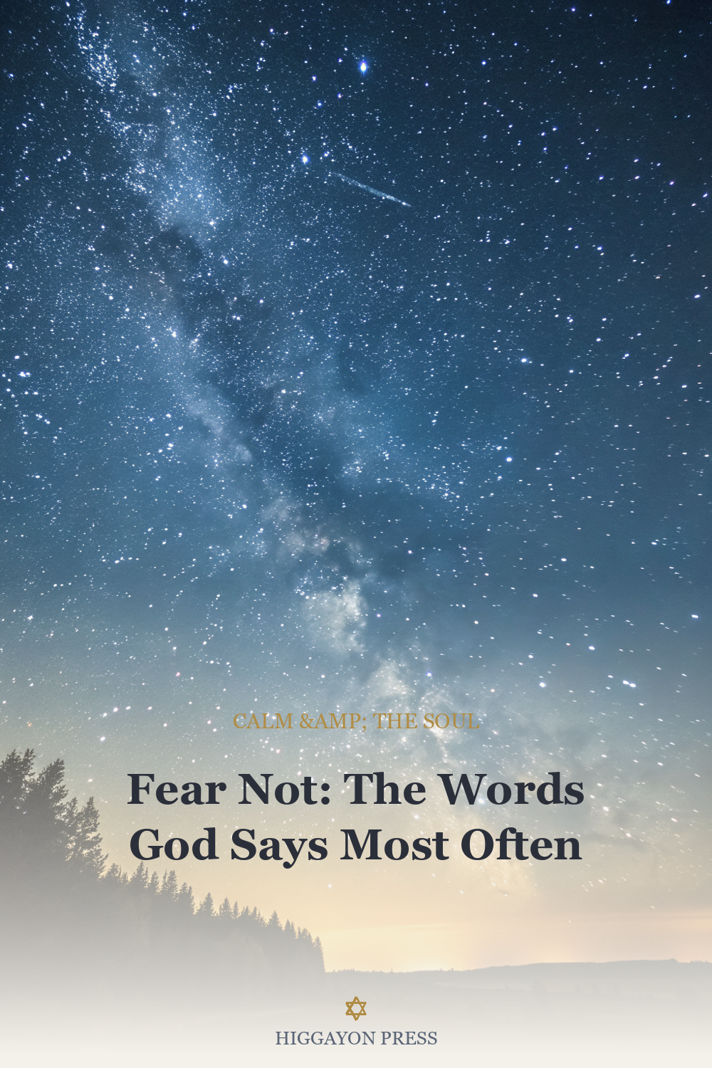 ‘Fear Not: The Words God Says Most Often’