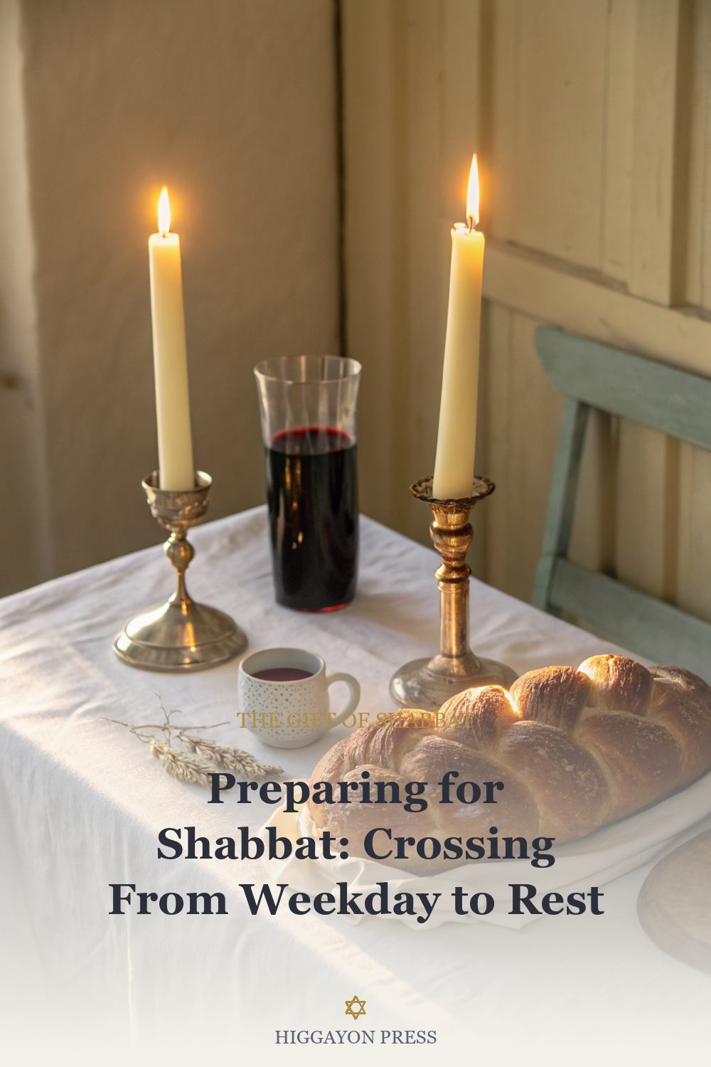‘Preparing for Shabbat: Crossing From Weekday to Rest’