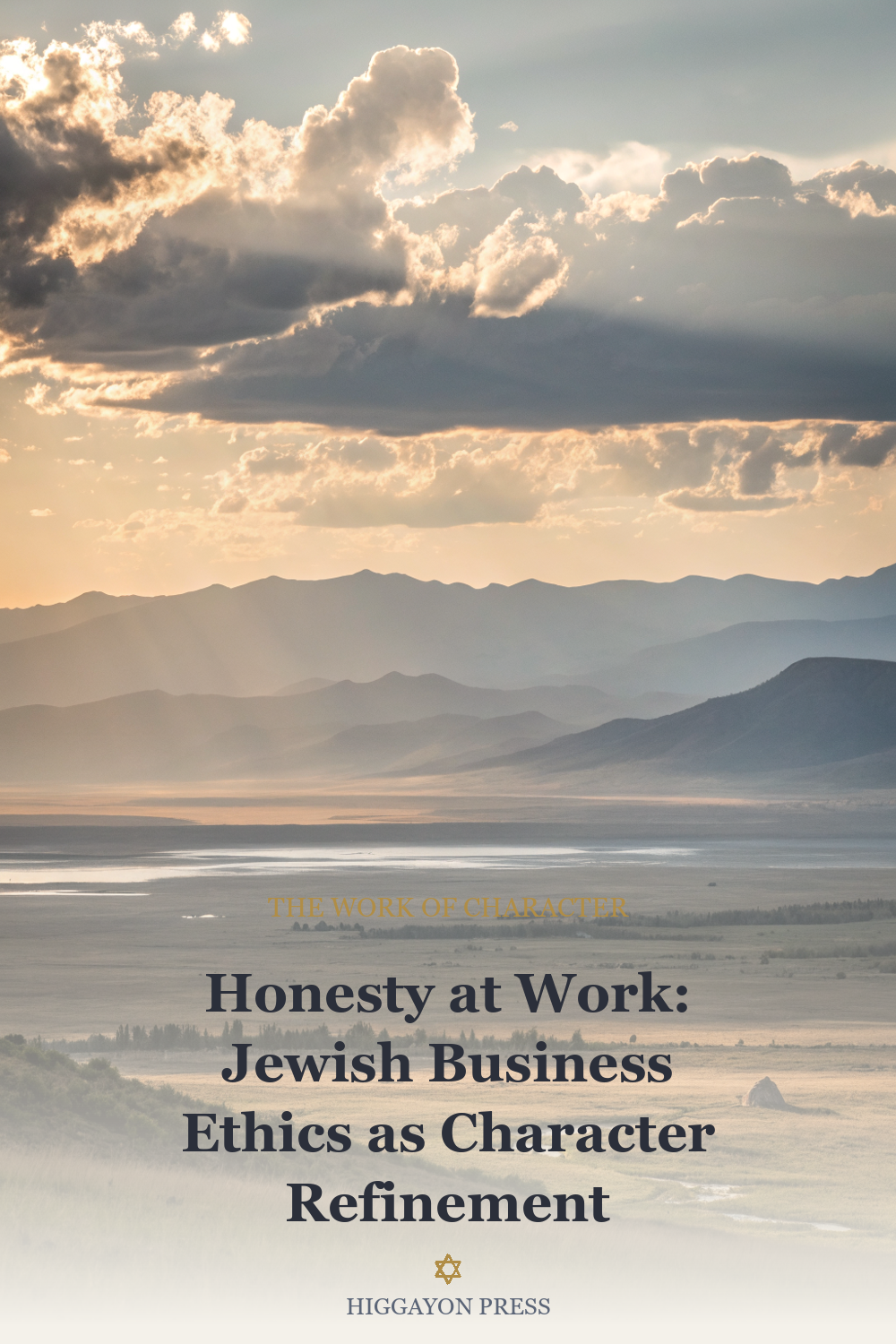 Honesty at Work: Jewish Business Ethics as Character Refinement