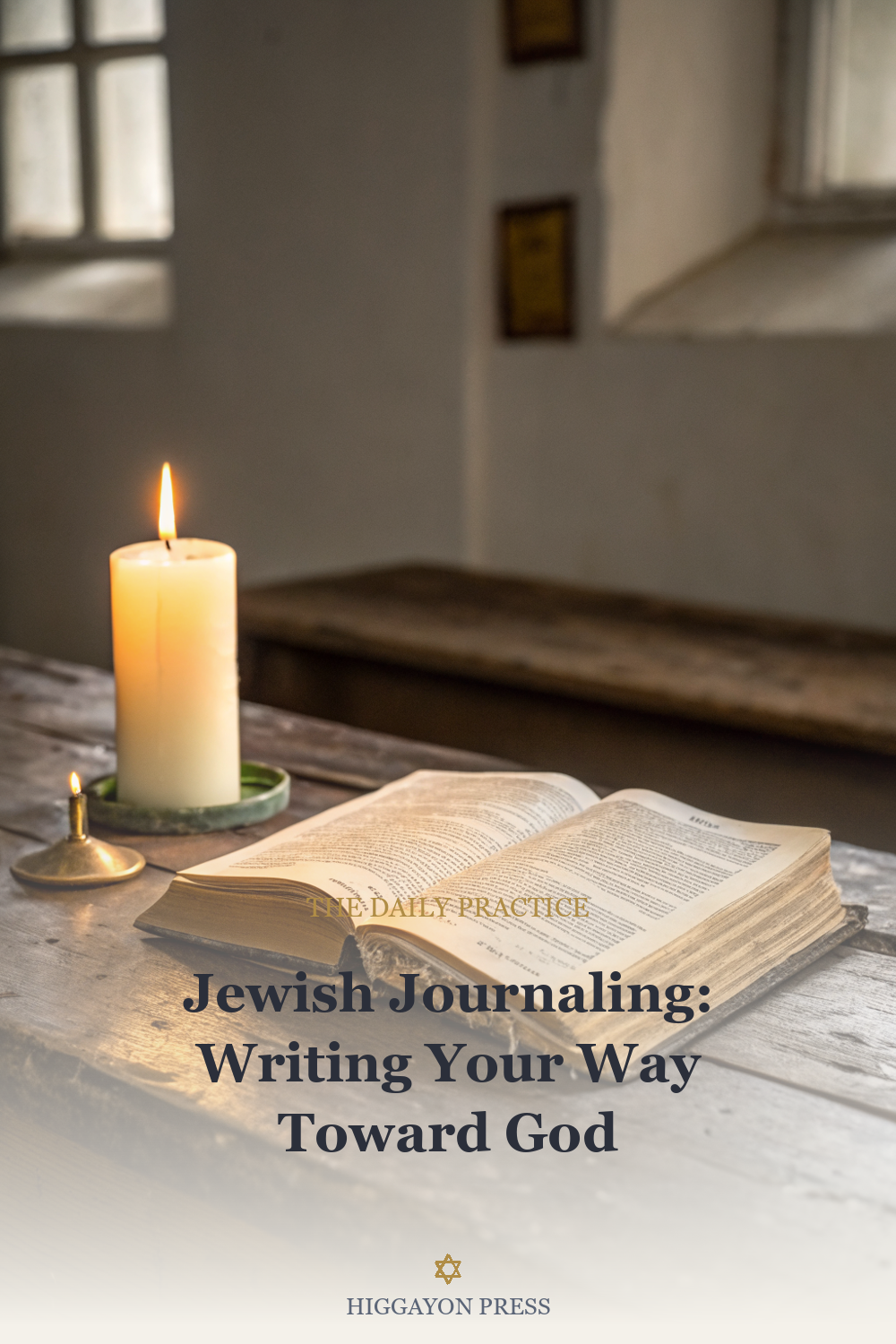 ‘Jewish Journaling: Writing Your Way Toward God’