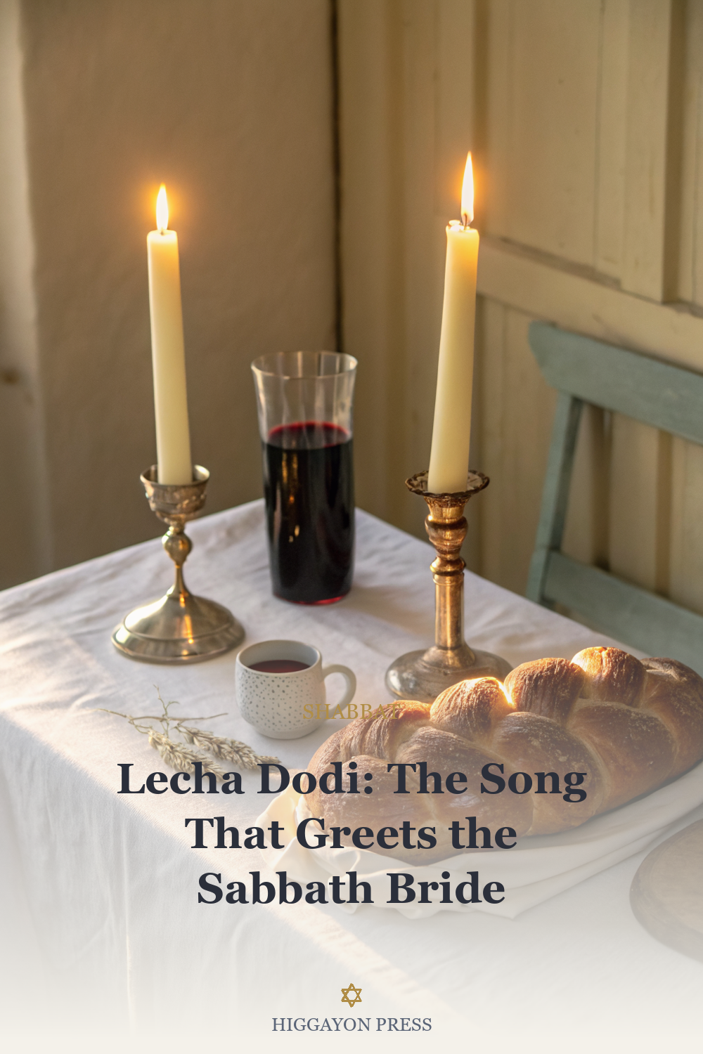 ‘Lecha Dodi: The Song That Greets the Sabbath Bride’