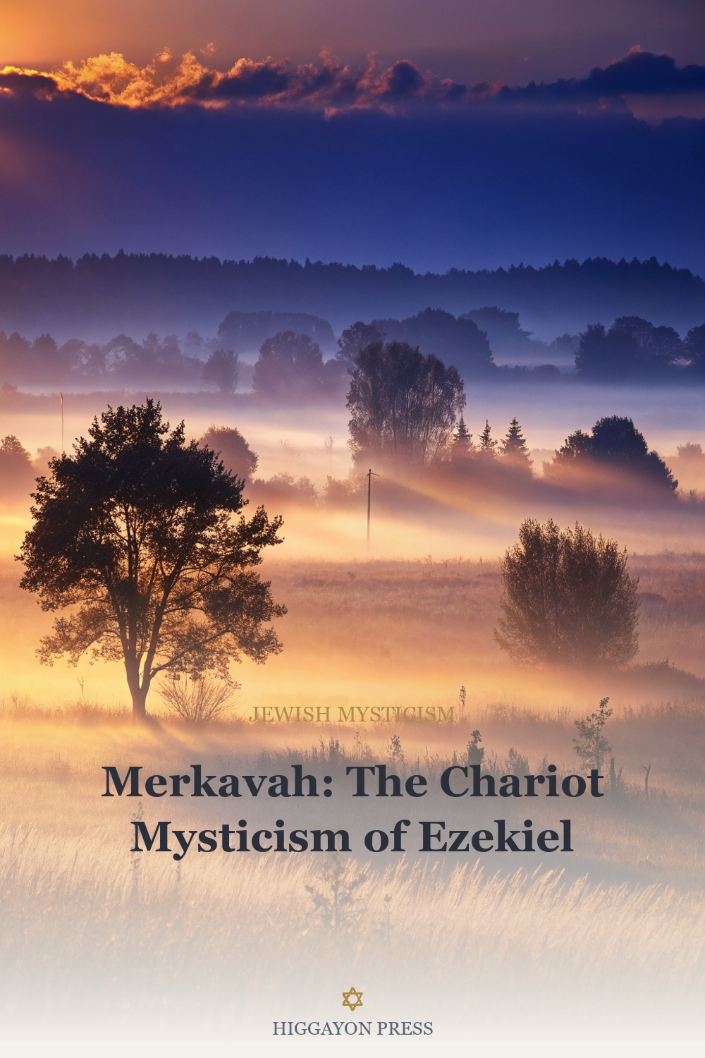 ‘Merkavah: The Chariot Mysticism of Ezekiel’