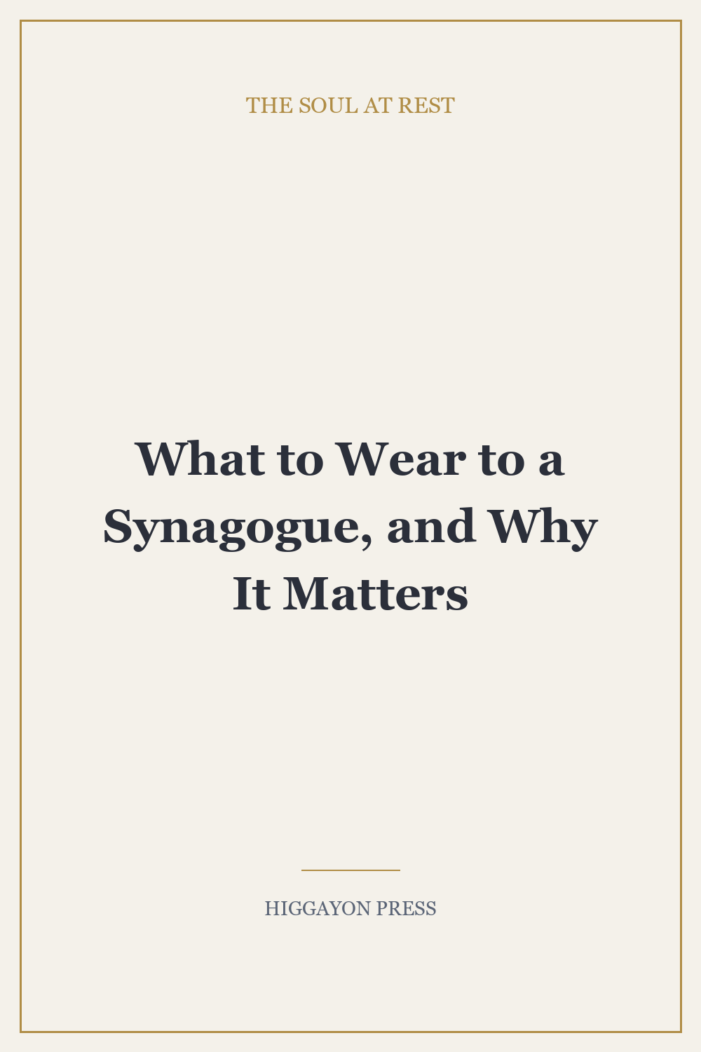 ‘What to Wear to a Synagogue, and Why It Matters’
