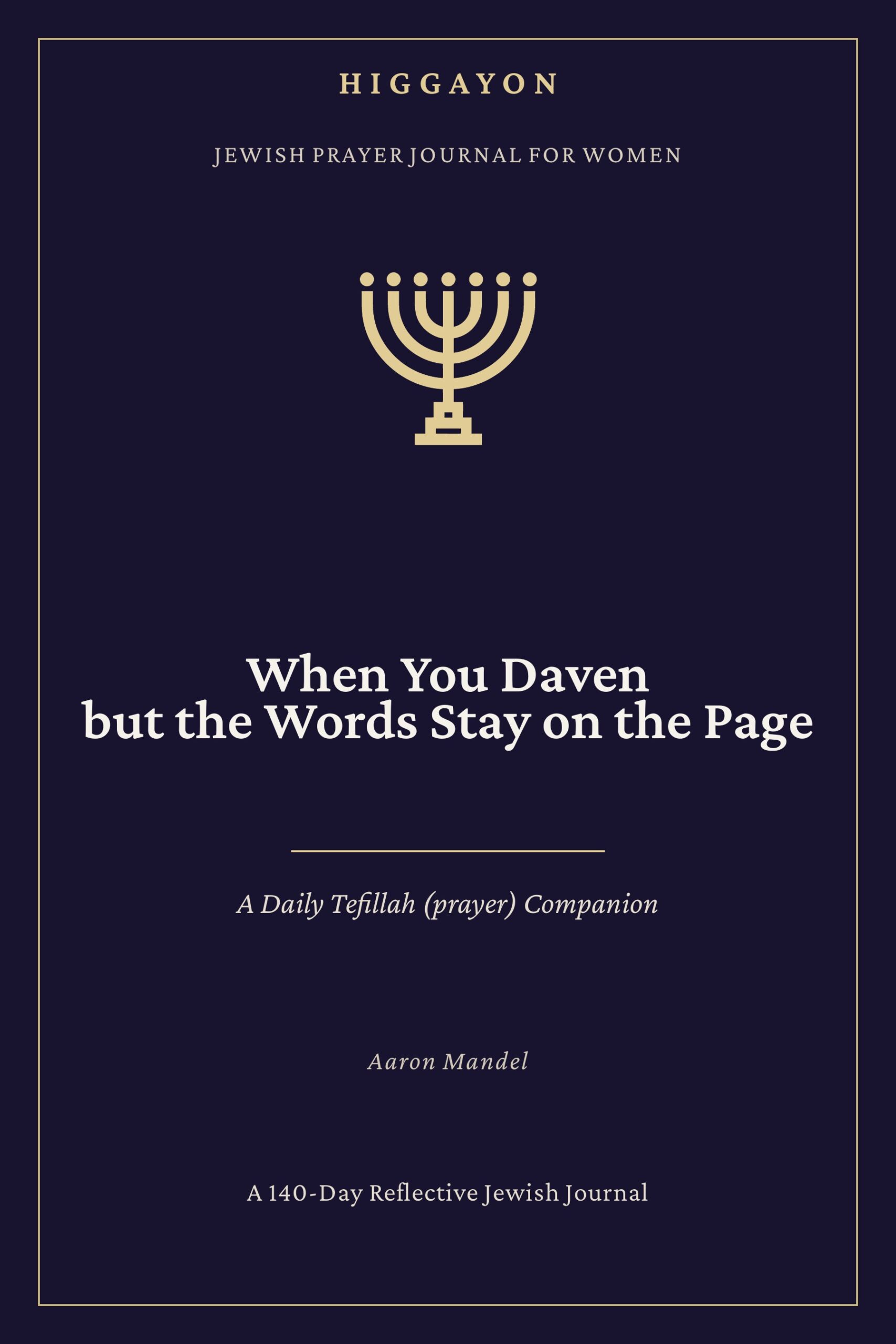 Cover of When You Daven but the Words Stay on the Page